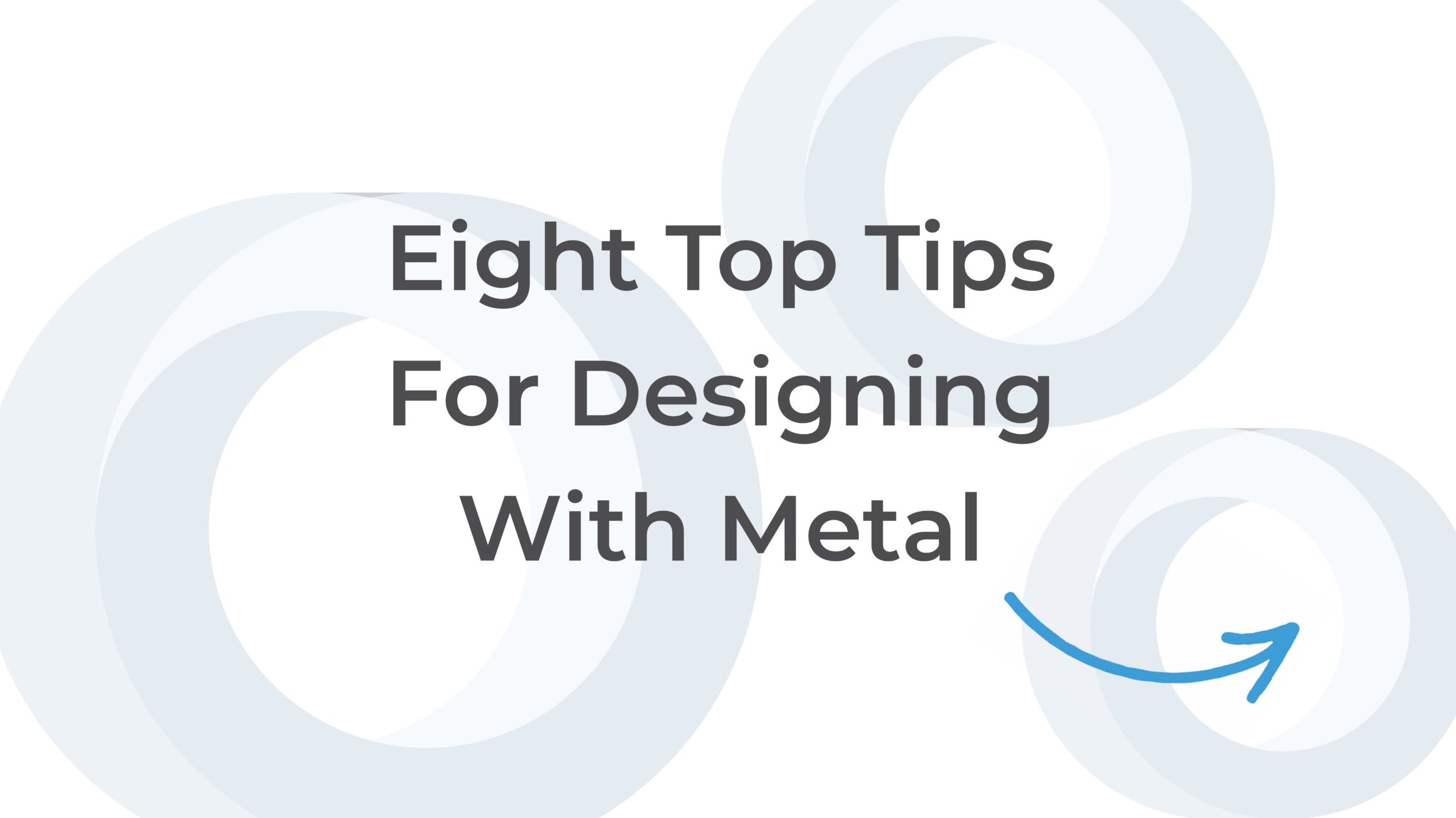 Cover thumbnail reads 8 tips for designing with metal